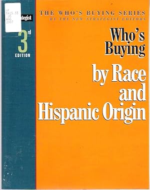 Immagine del venditore per Who's Buying by Race and Hispanic Origin venduto da Mike's Library LLC