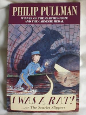 Image du vendeur pour I Was a Rat! : Or the Scarlet Slippers mis en vente par MacKellar Art &  Books