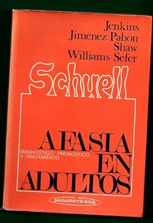 Imagen del vendedor de AFASIA EN ADULTOS SEGUN SCHUELL : diagnstico, pronstico y tratamiento. a la venta por Librera DANTE