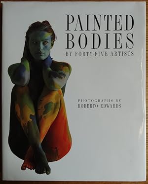 Painted Bodies by Forty-Five Chilean Artists. Photographs by Roberto Edwards