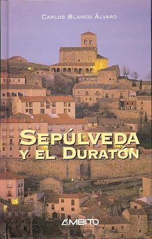 Seller image for SEPULVEDA Y EL DURATON for sale by Libreria 7 Soles