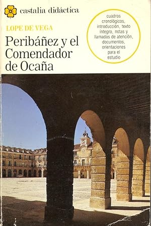Image du vendeur pour PERIBAEZ Y EL COMENDADOR DE OCAA mis en vente par Libreria 7 Soles