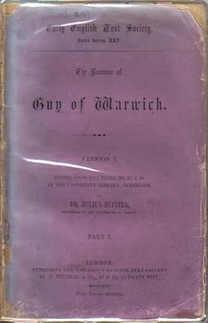 Image du vendeur pour The Romance of Guy of Warwick: Version I; The Romance of Guy of Warwick; The Second or 15th-Century Version; Edited from the Paper MS. Ff.2. 38. in the University Library, Cambridge (2 vols) mis en vente par N & A Smiles