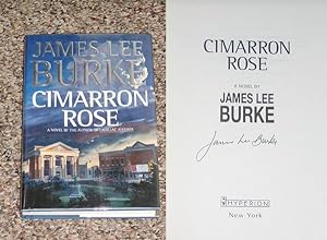 Seller image for CIMARRON ROSE - Scarce Fine Copy of The First American Edition/First Printing: Signed by James Lee Burke - SIGNED ON THE TITLE PAGE for sale by ModernRare