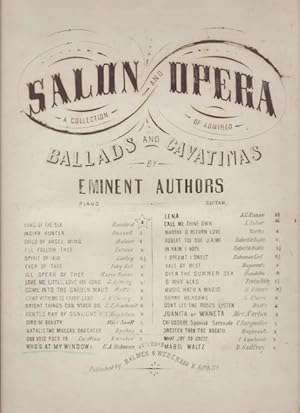 WHO'S AT MY WINDOW. A Collection of Salon and Opera of admired Ballads and Cavatinas by eminent a...