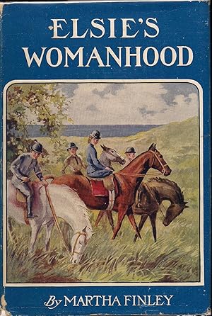 Elsie's Womanhood-Elsie Dinsmore series