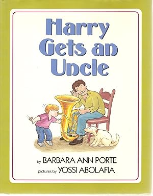 Seller image for Harry Gets An Uncle for sale by Beverly Loveless