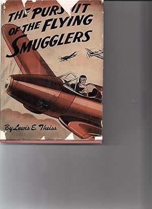 Seller image for The Pursuit of the Flying Smugglers for sale by Beverly Loveless