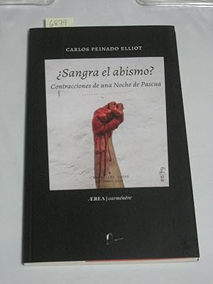 Seller image for SANGRA EL ABISMO? Contracciones de una Noche de Pascua for sale by ALEJANDRIA SEVILLA
