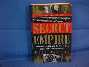 Seller image for Secret Empire: Eisenhower, the Cia, and the Hidden Story of America's Space Espionage for sale by Gene The Book Peddler