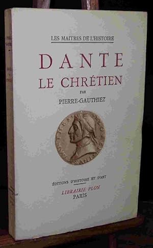 Seller image for DANTE LE CHRETIEN for sale by Livres 113