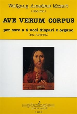 Seller image for Ave verum Corpus per coro a 4 voci dispari e organo. for sale by FIRENZELIBRI SRL