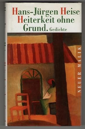 Seller image for Heiterkeit ohne Grund : Gedichte. for sale by Antiquariat Peda