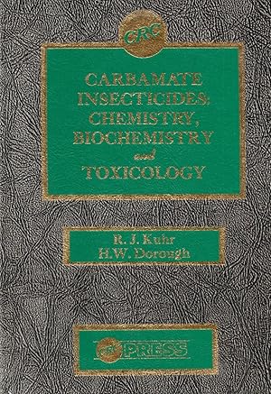 Imagen del vendedor de Carbamate Insecticides: Chemistry, Biochemistry, and Toxicology a la venta por Book Booth