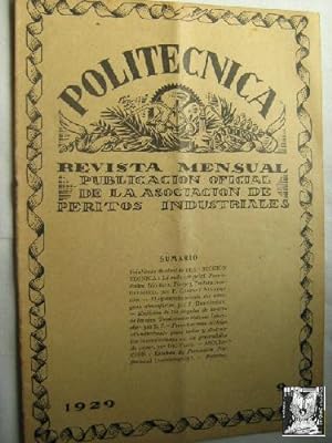 POLITÉCNICA. Publicación Oficial de la Asociación de Peritos Industriales.Nº 9. 1929