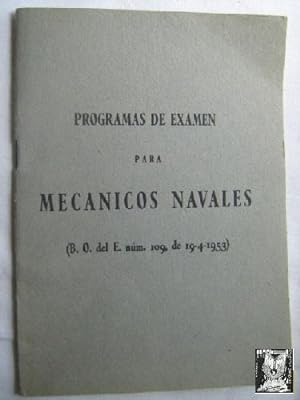 PROGRAMAS DE EXÁMEN PARA MECÁNICOS NAVALES