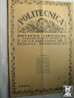 POLITÉCNICA. Publicación Oficial de la Asociación de Peritos Industriales. Nº 7. 1929