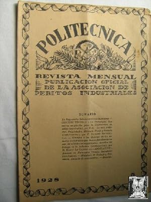 POLITÉCNICA. Publicación Oficial de la Asociación de Peritos Industriales. Nº5. 1928