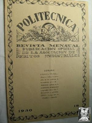 POLITÉCNICA. Publicación Oficial de la Asociación de Peritos Industriales.Nº 18. 1930
