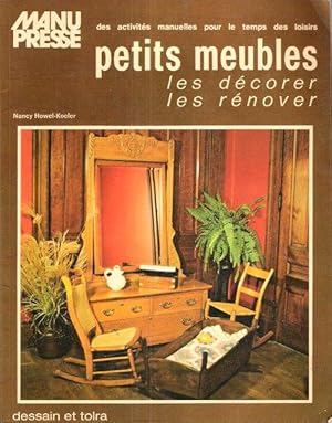 Petits Meubles , Les Décorer , Les Rénover