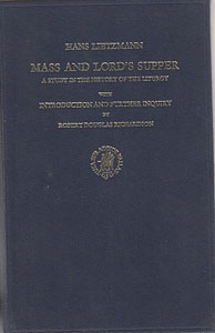 Seller image for Mass and Lord's Supper (Messe und Herrenmahl). A Study in the History of Liturgy with Introduction and Further Inquiry by Robert Douglas.Davidson for sale by Sutton Books