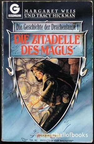 Die Zitadelle Des Magus: Die Geschichte der Drachenlanze 1