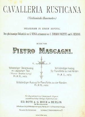 Cavalleria Rusticana (Sicilianische Bauernehre) Melodram in einem Aufzug. NOTEN Pl.Nr. 13607, 135...