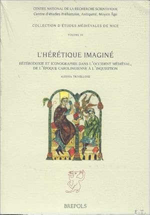 Immagine del venditore per heretique imagine. Heterodoxie et iconographie dans l'Occident medieval, de l'epoque carolingienne a l'Inquisition, venduto da BOOKSELLER  -  ERIK TONEN  BOOKS