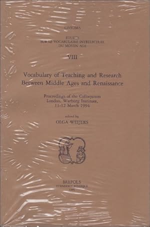 Immagine del venditore per Vocabulary of Teaching and Research Between Middle Ages and Renaissance. Proceedings of the Colloquium London, Warburg Institute, 11-12 March 1994, venduto da BOOKSELLER  -  ERIK TONEN  BOOKS