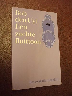 Seller image for Een Zachte Fluittoon for sale by Chapter House Books (Member of the PBFA)