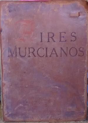 Aires Murcianos ( 1898 - 1928 )