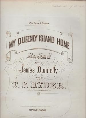 MY QUEENLY ISLAND HOME, Ballad.