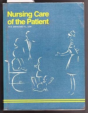 Image du vendeur pour Nursing Care of the Patient mis en vente par Laura Books