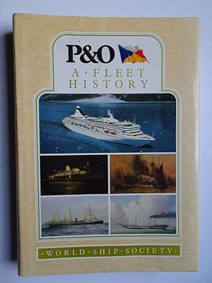 Seller image for P&O. A Fleet History. for sale by Antiquariaat De Boekenbeurs