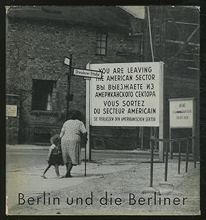 Imagen del vendedor de Berlin und die Berliner von Amerikanern gesehen a la venta por Between the Covers-Rare Books, Inc. ABAA