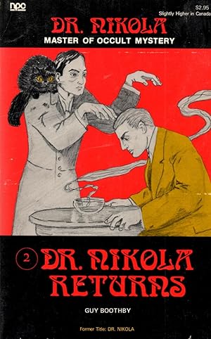 Dr. Nikola Returns: Former Title, Dr. Nikola