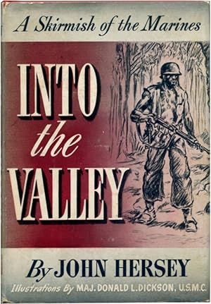 Imagen del vendedor de INTO THE VALLEY. A Skirmish of the Marines a la venta por Quill & Brush, member ABAA