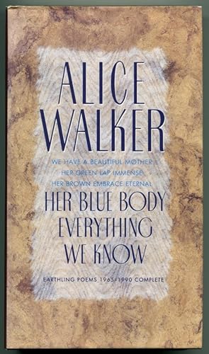 HER BLUE BODY EVERYTHING WE KNOW: Earthling Poems 1965-1990 Complete