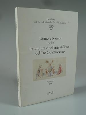 Seller image for Uomo e Natura nella letteratura e nell'arte italiana del Tre-Quattrocento. for sale by Antiquariat Dorner