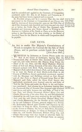 Seller image for AN ACT TO ENABLE HER MAJESTY'S COMMISSIONERS OF WOODS . SALE OF YORK HOUSE . AND TO PURCHASE CERTAIN LANDS FOR A ROYAL PARK.; Passed by the 4th session of the 13th Parliament in the reign of Her Majesty, Queen Victoria for sale by R & A Petrilla, IOBA