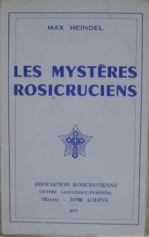 Image du vendeur pour Les mystres rosicruciens. mis en vente par Librairie les mains dans les poches