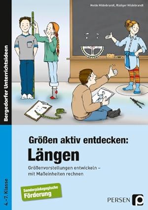 Bild des Verkufers fr Gren aktiv entdecken: Lngen : Grenvorstellungen entwickeln - mit Maeinheiten rechnen (4. bis 7. Klasse) zum Verkauf von AHA-BUCH GmbH