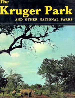 Image du vendeur pour The Kruger Park and Other National Parks mis en vente par Theodore J. Holsten Jr.