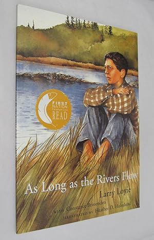 Seller image for As Long As the Rivers Flow for sale by Renaissance Books