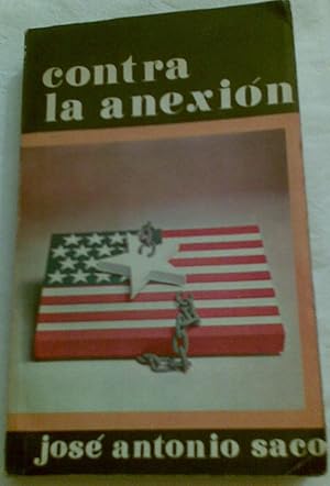 Imagen del vendedor de Contra la anexin. a la venta por Aaromadelibros