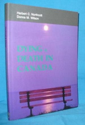 Seller image for Dying and Death in Canada for sale by Alhambra Books