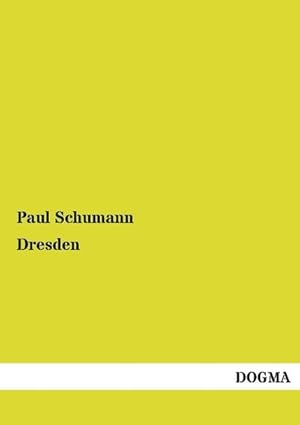 Seller image for Dresden for sale by AHA-BUCH GmbH