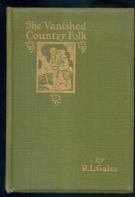 Image du vendeur pour The Vanished Country Folk & Other Studies in Arcady mis en vente par Lazy Letters Books