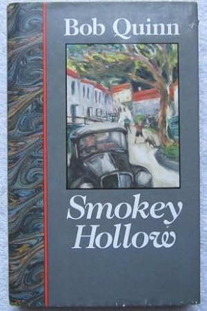 Seller image for Smokey Hollow - a Fictional Memoir for sale by Glenbower Books