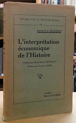 Imagen del vendedor de L'Interpretation Economique de l'Histoire a la venta por Stephen Peterson, Bookseller